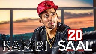 20 Saal (Full Video) | Kambi | Sukh - E (Muzical Doctorz) | Latest Punjabi Song 2018 | Speed Records