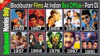 Bollywood की इतिहास की Blockbuster फिल्में 1940-1991 | Blockbuster of Indian Box office All Time.