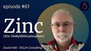 Episode 061  |  Zinc with David Holt (DGLH Consulting)