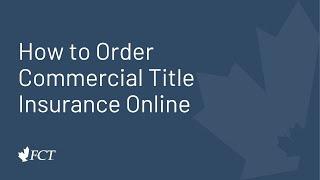 How to Order Commercial Title Insurance Online