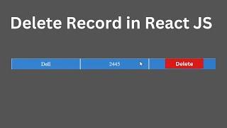 How to Delete a Row From Table in React JS | Delete a Record in React JS