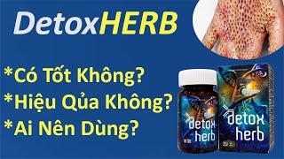 Detoxherb Có Diệt Ký Sinh Trùng Thật Không? Hay Chỉ Là Chiêu Trò PR Quảng Cáo?