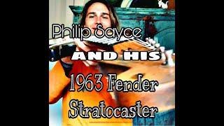 PHILIP SAYCE AND HIS 1963 FENDER STRATOCASTER! TONES!