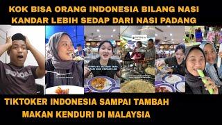 NASI KANDAR NASI MINYAK BUAT TIKTOKER INDONESIA TERKEJUT RASA MAKANAN MALAYSIA