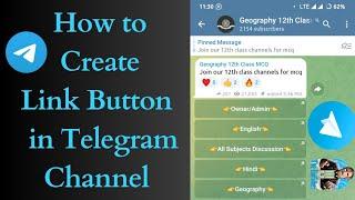 how to create link button in telegram • how to add button in telegram channel post • telegram link