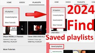 How to FIND SAVED PLAYLISTS on YouTube 2024