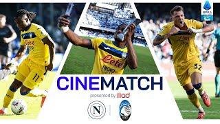 Lookman Stars as Atalanta Stun Napoli | CineMatch by Iliad | Napoli-Atalanta | Serie A 2024/25