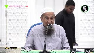 Koleksi Kuliah Ustaz Azhar Idrus : Akhir Lafaz "La ilaha illallah" (لا إله إلا الله) | 4K