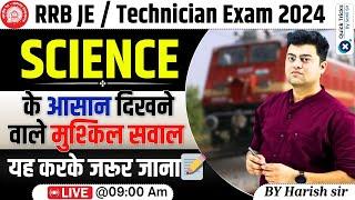 RRB JE/Technician 2024|Science Important Questions RRB JE/Technician Exam 2024|Science by Harish Sir