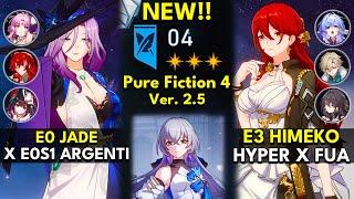 NEW Pure Fiction Floor 4 3 Stars | E0 Jade x Argenti & E3 Himeko | Honkai: Star Rail 2.5