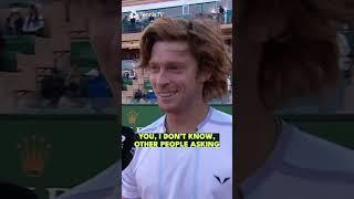 Andrey "I Prefer Not To Speak" Rublev 