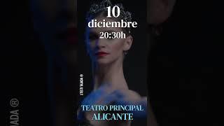 EL LAGO DE LOS CISNES - 10 DIC. 2024 TEATRO PRINCIPAL ALICANTE #teatro #ballet #danzaclasica #danza