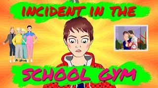 incident in the school gym