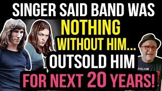 Quitting Singer Said Band Was NOTHING Without Him…OUTSOLD Him For The NEXT 20 Yrs!—Professor of Rock