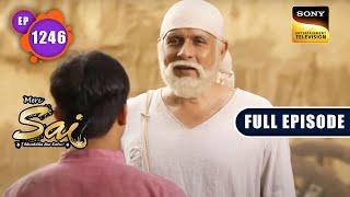 Dhani Ram Ka Faisla | Mere Sai - Ep 1246 | Full Episode | 20 Oct 2022