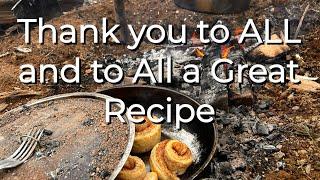 Thank you to ALL and to All a great Winter Camp Recipe for Camp Cinnamon Rolls from Scratch