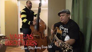 'Blues Stay Away From Me' The Vargas Brothers WILD RECORDS (Rhythm Riot) BOPFLIX sessions