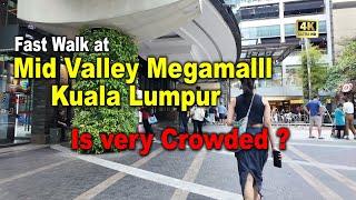 [A Walk] Fast Walk at Mid Valley Megamall