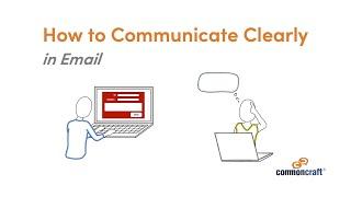 How to Communicate Clearly in Email - Explained by Common Craft