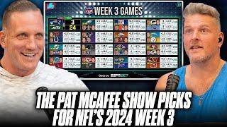 The Pat McAfee Show Picks & Predicts Every Game For NFL's 2024 Week 3