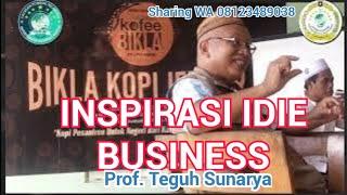 INSPIRASI IDIE BUSINESSS by PROFESOR TEGUH SUNARYA || MAHASISWA PERTANIAN UNEJ MAGANG DI KOPI BIKLA