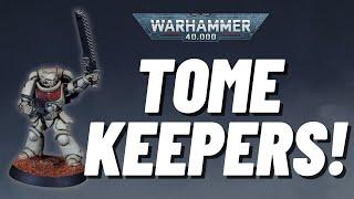 How to paint Tome Keepers for Warhammer 40k, plus some of their lore!