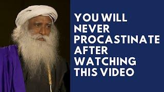 Why do we knowingly procrastinate things? - Sadhguru | WiselySane