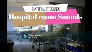 hospital room sounds