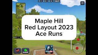 Maple Hill Red, Ace Runs : Disc Golf Valley