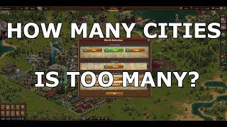 Forge of Empires: How many cities should I have?