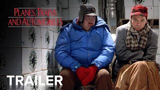 PLANES, TRAINS AND AUTOMOBILES | Official Trailer | Paramount Movies