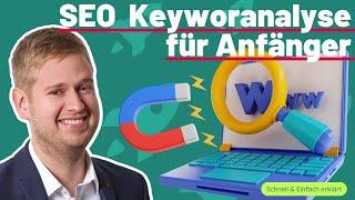 Seo Keywordanalyse für Anfänger - Kostenlose Keyword-Recherche Tutorial