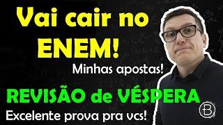 REVISÃO de VÉSPERA para o ENEM - SEMANA de MEGA REVISÃO ENEM 2020/2021