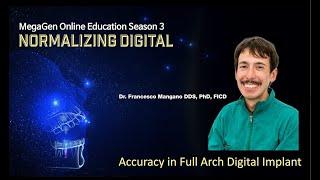 Accuracy in full arch digital implant impressions