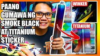 PAANO GUMAWA NG STICKER FILM SMOKE BLACK AT TITANIUM LOOK (motorcycle & cars)