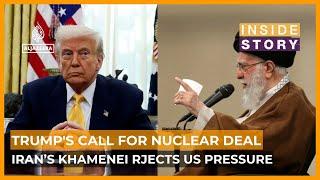 Can Trump reach a nuclear deal with Tehran? | Inside Story