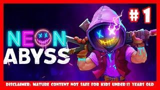 Neon Abyss ep 1