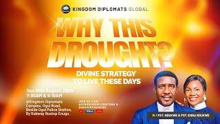 WHY THIS DROUGHT - DIVINE STRATEGY TO LIVE THESE DAYS W/ PST. NDUKWE | SUN. 25/08/24 | 2ND SERVICE