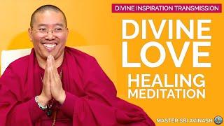 Energy Healing with Divine Love  Beautiful Guided Healing Meditation  Master Healer Sri Avinash