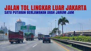 Jakarta Outer Ring Road (JORR) 2020 | Full Length Counter-Clockwise Loop