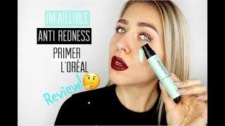 INFAILLIBLE ANTI REDNESS PRIMER L'oréal | Honest Review & Wear Test | Ingrida G