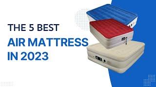 The 5 Best Air Mattress in 2023  | Mattress Crowd