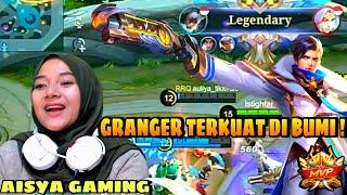 GRANGER AISYA GAMING NGAMUK BIKIN LING MUSUH KENA MENTAL ! GRANGER TERKUAT DI BUMI !