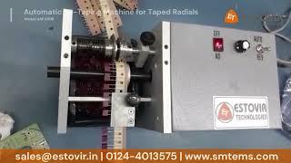 Automatic De-Taping Machine for Taped Radials (Model No: UAP 850R) | Estovir Technologies