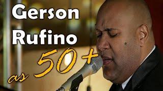 GERSON RUFINO | AS 50 MAIS TOCADAS