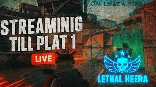 Streaming Till Plat 1 Do or Die Live #1 @SandeepHeera47 as Lethal Heera