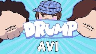 DRUMP: "AVI (DAN'S DAD)"