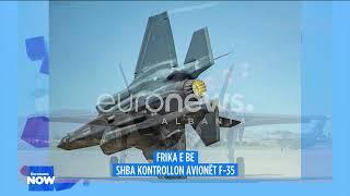 Europa në alarm!  Çfarë po ndodh me avionët F-35 amerikanë