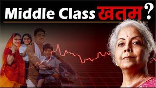 Indian Middle-Class Khatam? Dark Reality! | Middle Class Trap !