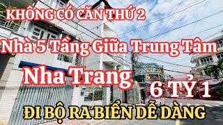 Bán Nhà Gần Biển Nha Trang Giá Rẻ . 5 Tầng ngay ô bàn cờ Trung Tâm Nha Trang.